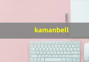 kamanbell